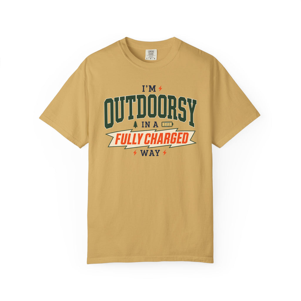 I'm Outdoorsy In A Fully Charged Way - T-Shirt