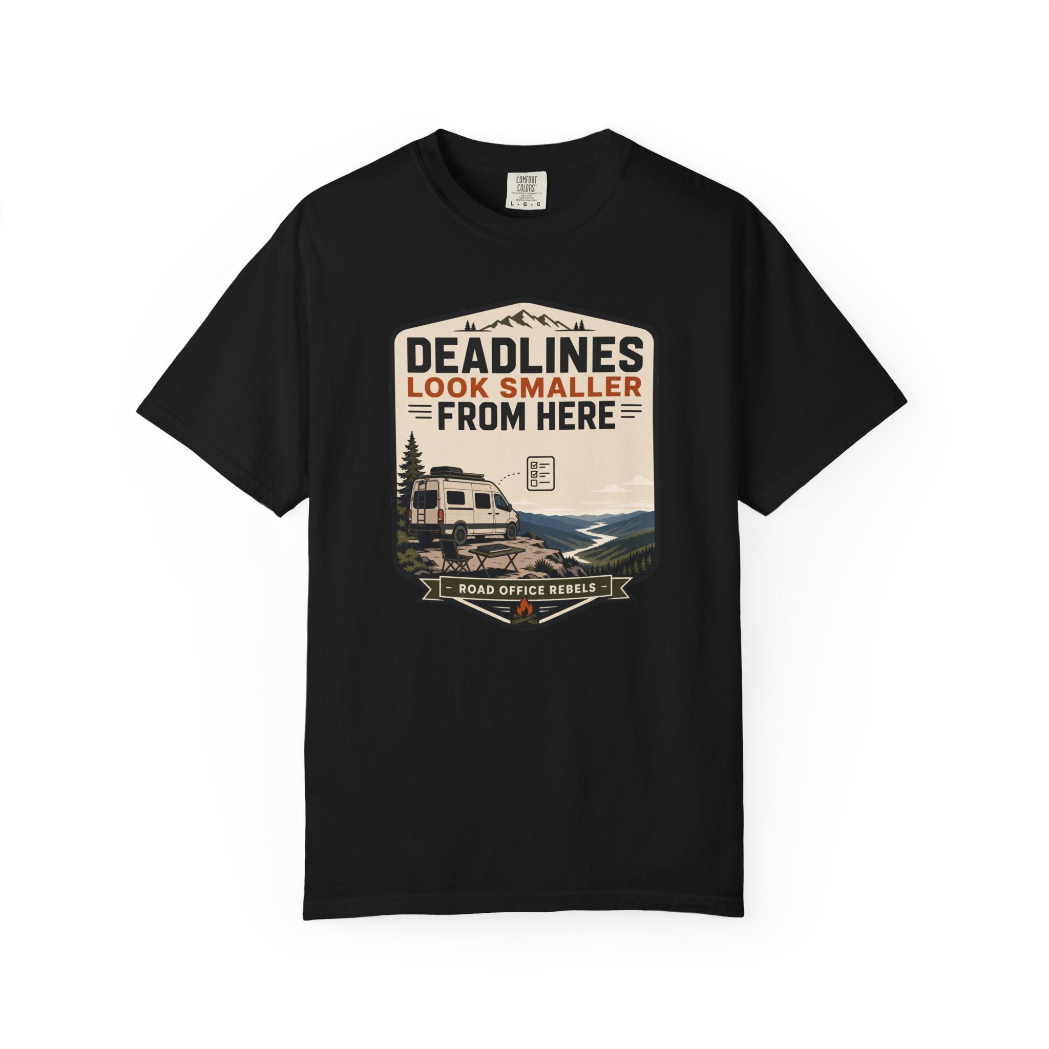 Deadlines Look Smaller From Here - T-Shirt