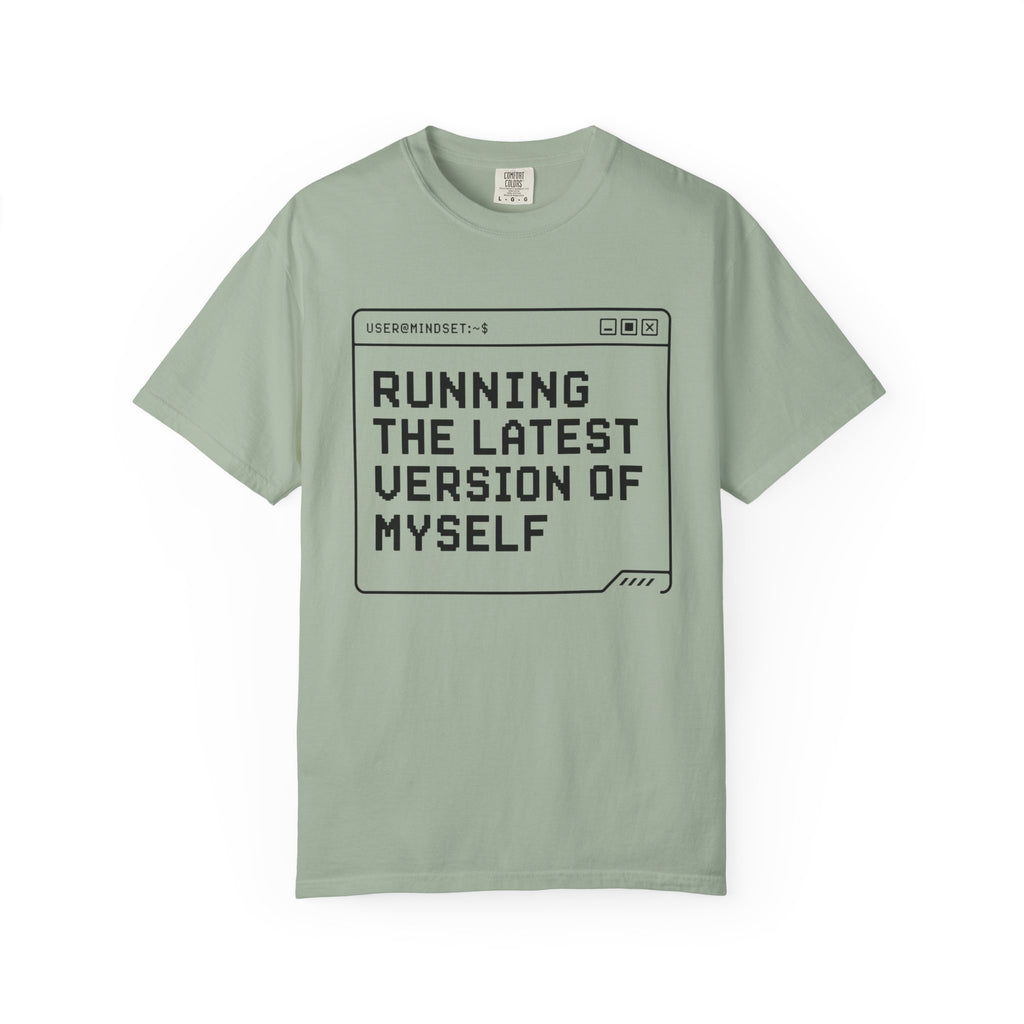 Running The Latest Version Of MySelf - T-Shirt