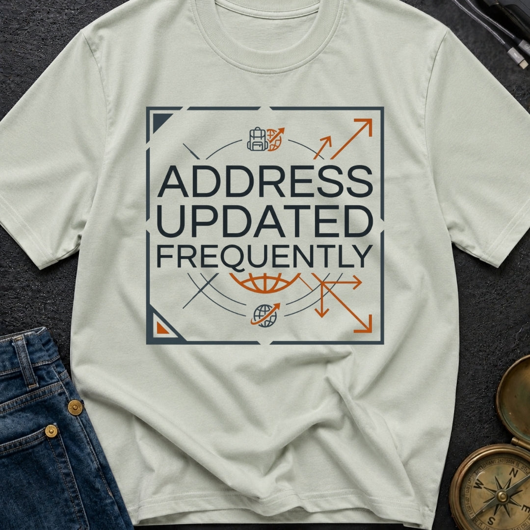 No Fixed Address - T-Shirt