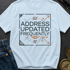 No Fixed Address - T-Shirt