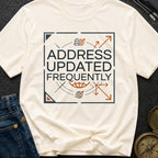No Fixed Address - T-Shirt
