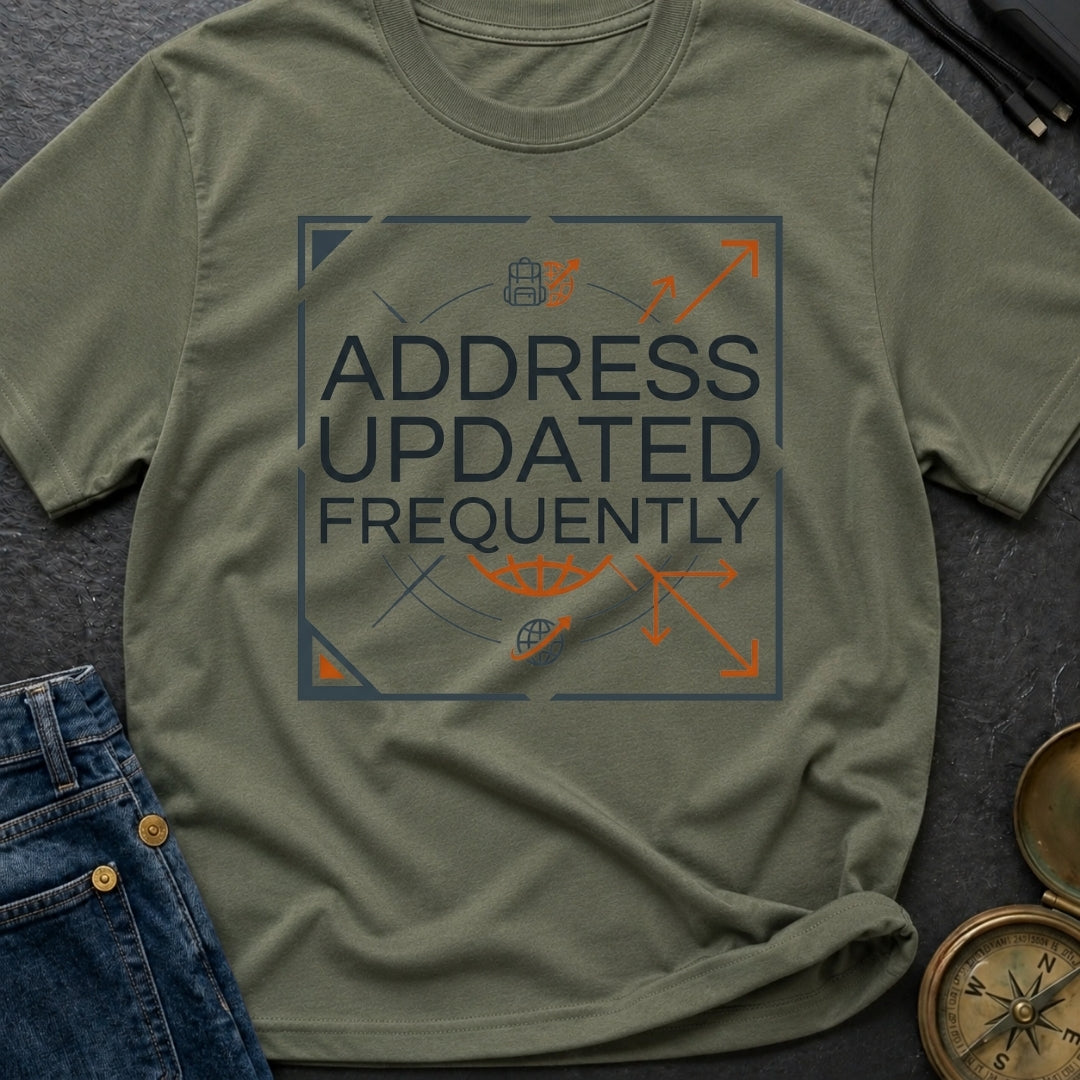 No Fixed Address - T-Shirt