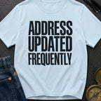 Location Not Found - T-Shirt