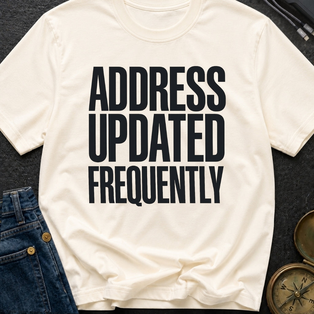 Location Not Found - T-Shirt