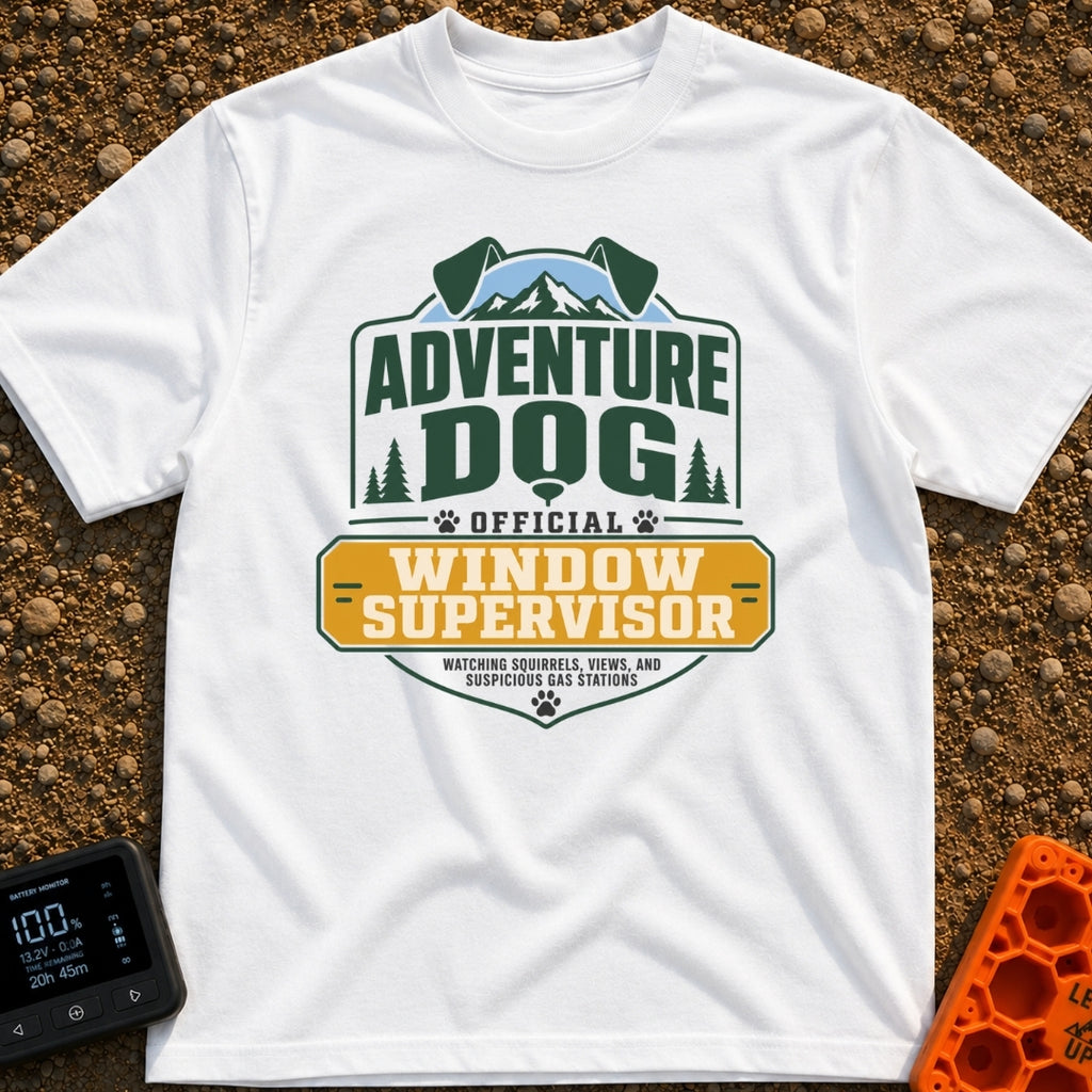 Official Window Supervisor - T-Shirt in White - A graphic badge-style design featuring text that reads 'Adventure Dog...