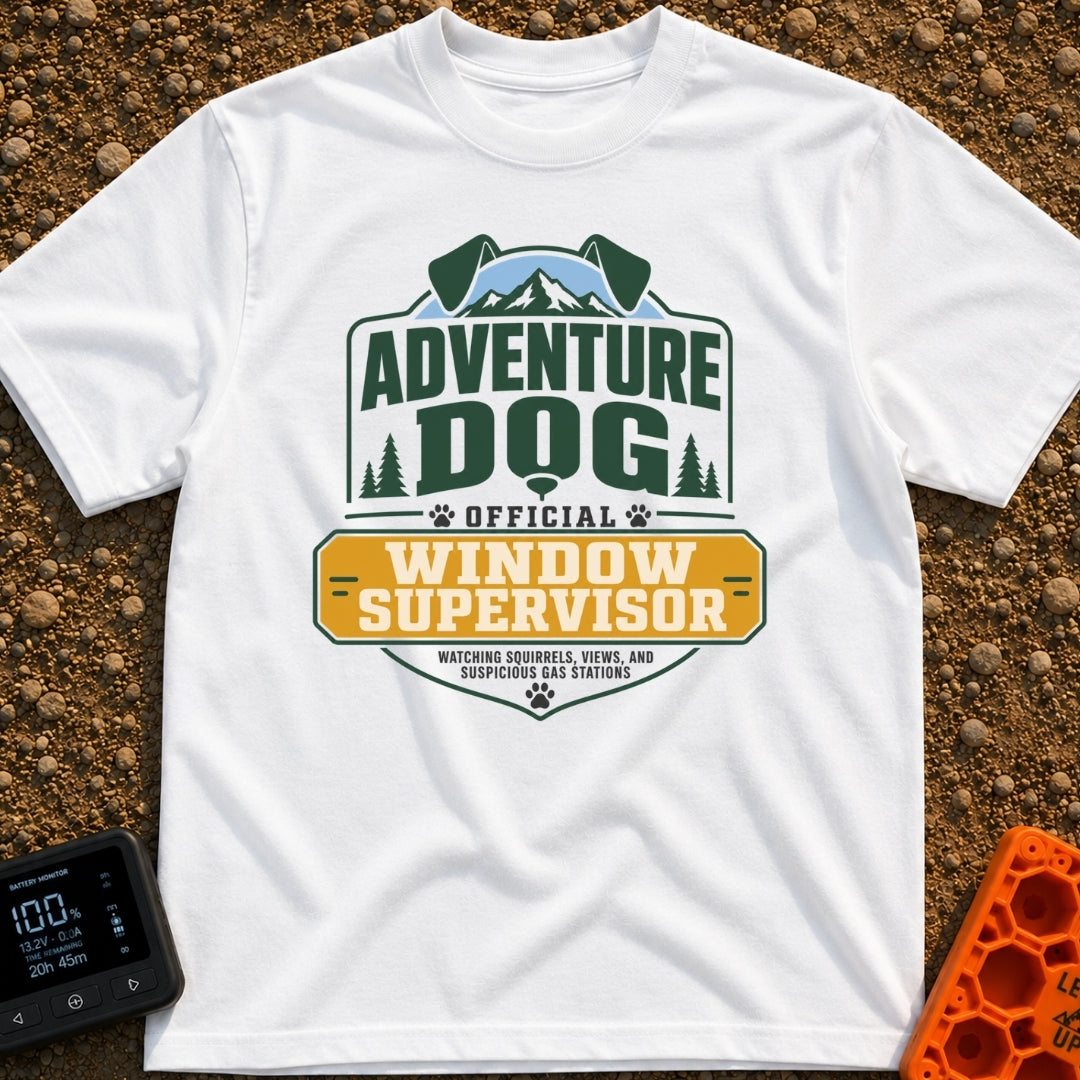 Official Window Supervisor - T-Shirt in White - A graphic badge-style design featuring text that reads 'Adventure Dog...