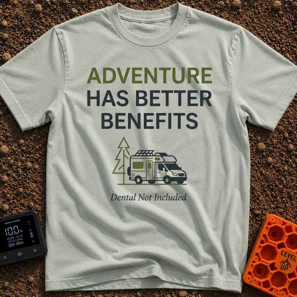 Dental Not Included - T-Shirt in Bay - The design features the text "ADVENTURE HAS BETTER BENEFITS" above a line drawing...