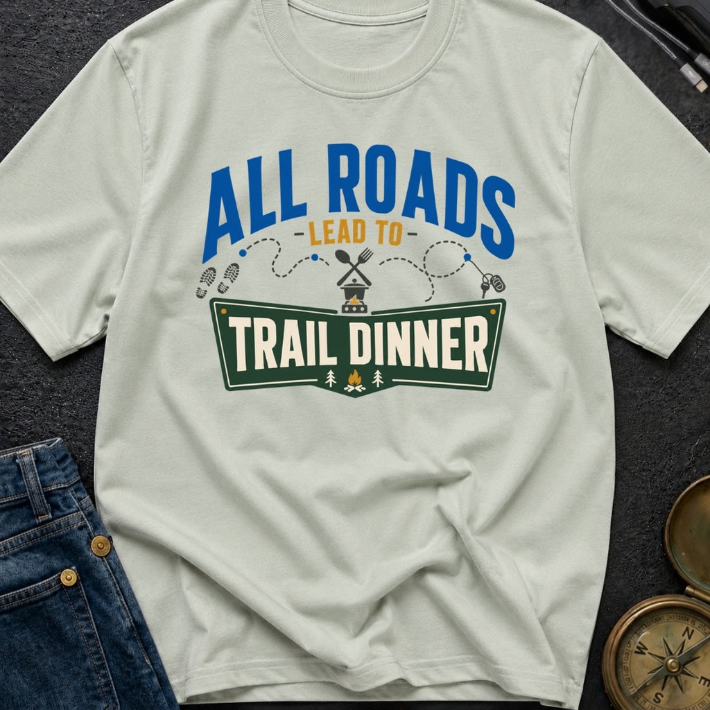 Finding Trail Dinner - T-Shirt