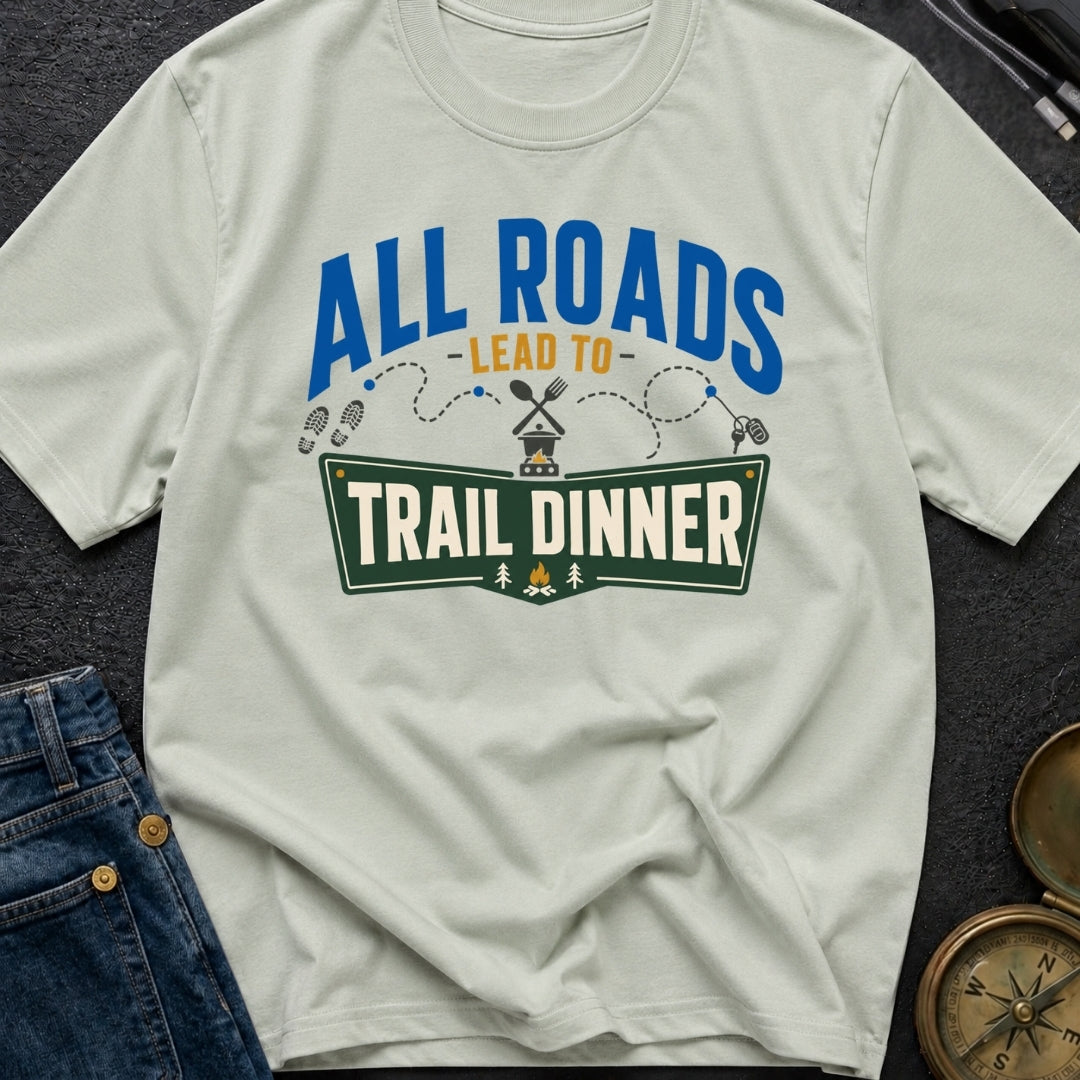 Finding Trail Dinner - T-Shirt