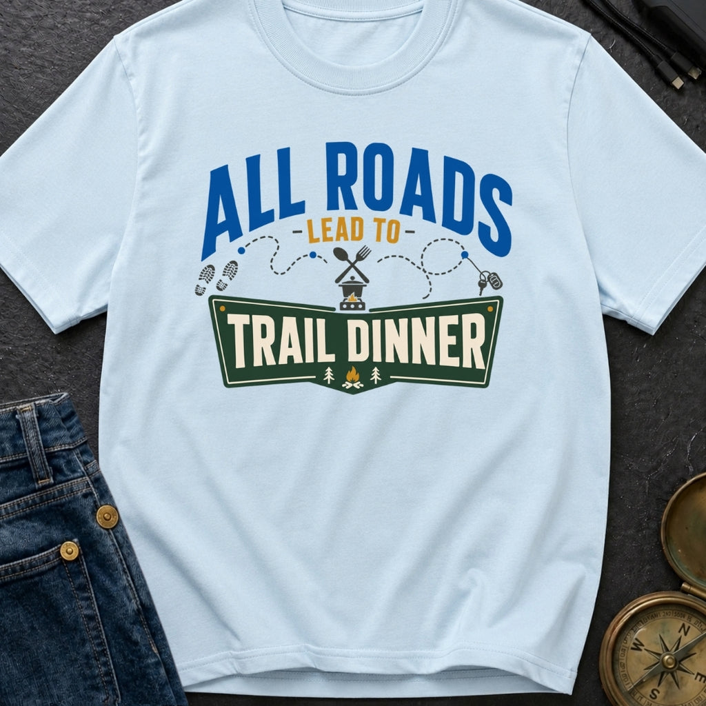 Finding Trail Dinner - T-Shirt