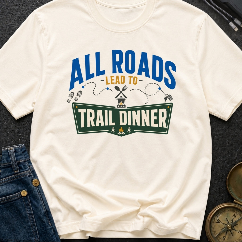Finding Trail Dinner - T-Shirt