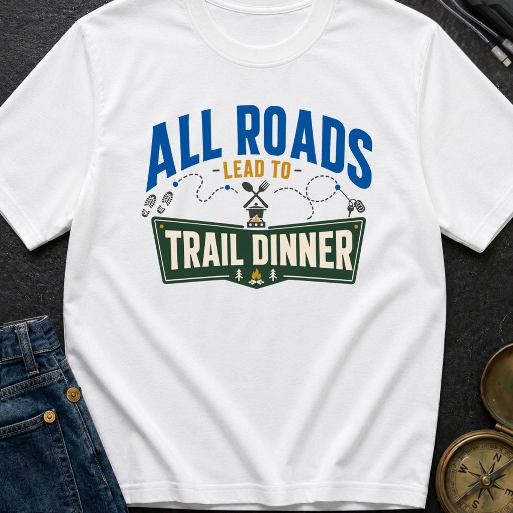 Finding Trail Dinner - T-Shirt