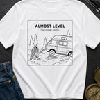 Looks Level From Here - T-Shirt