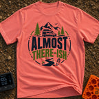 Are We There Ish - T-Shirt in Watermelon - A circular graphic design featuring the text 'ALMOST THERE-ISH' situated...