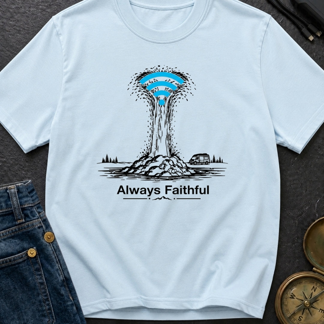 Faithful Wi-Fi Geyser - T-Shirt