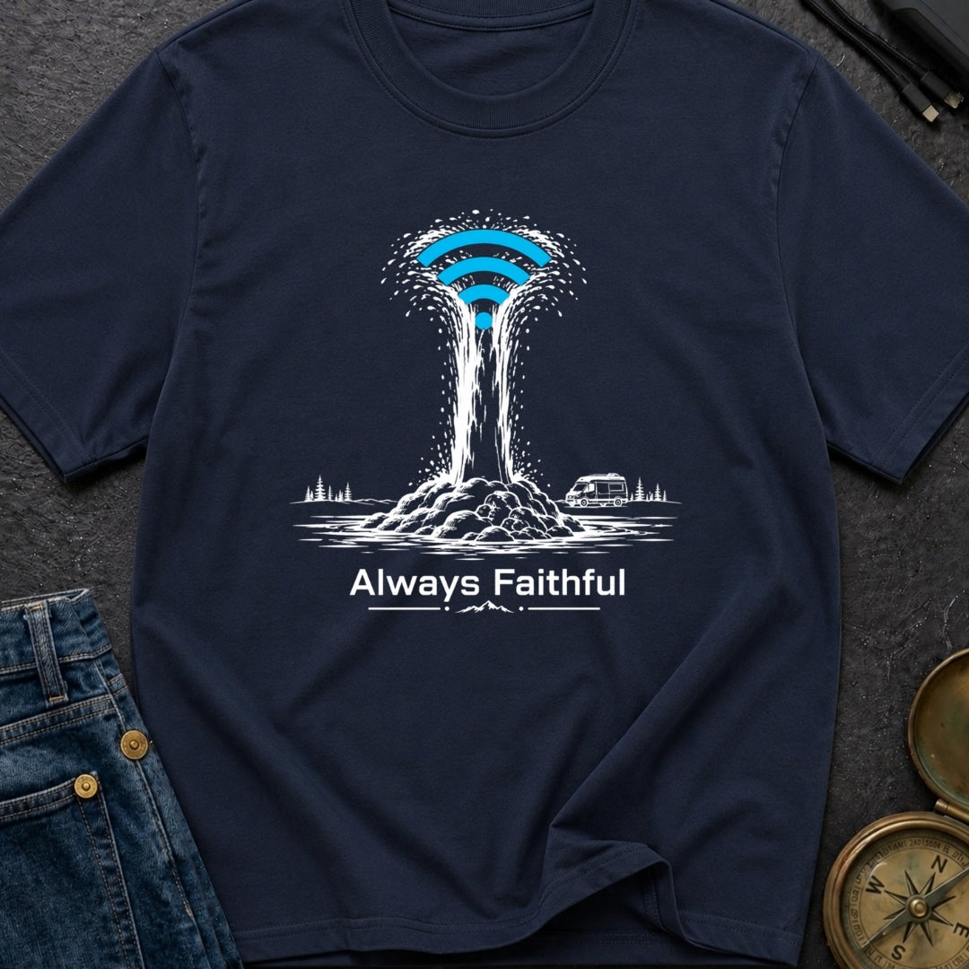 Faithful Wi-Fi Geyser - T-Shirt