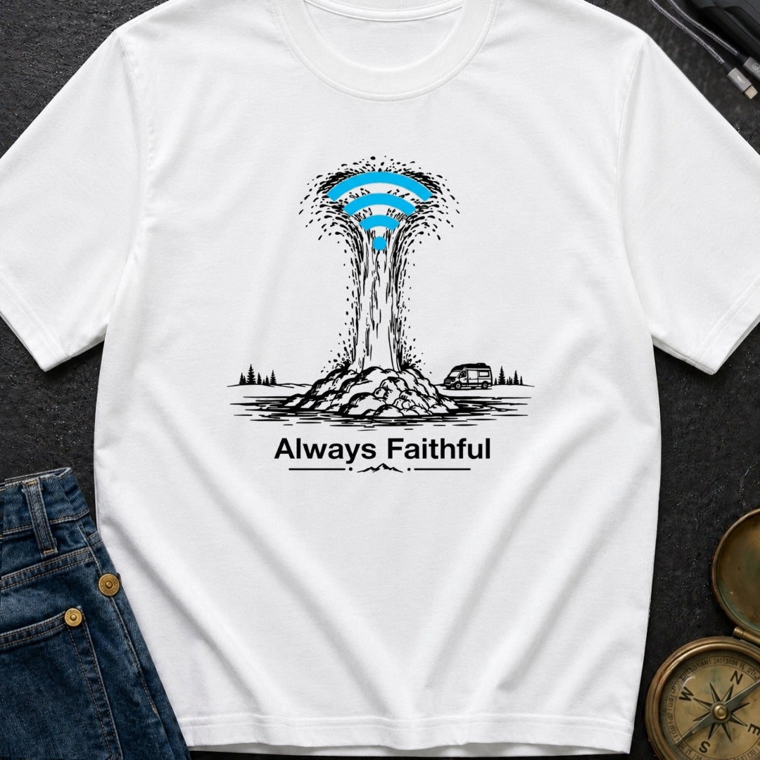 Faithful Wi-Fi Geyser - T-Shirt