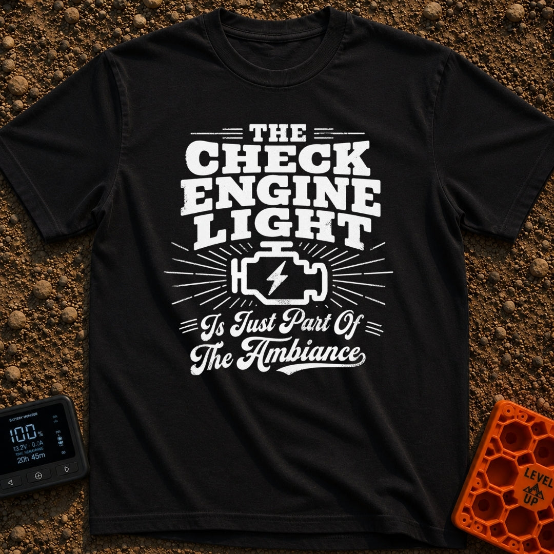 Check Engine Night Light - T-Shirt in Black - A distressed typographic design that reads "THE CHECK ENGINE LIGHT Is Just...