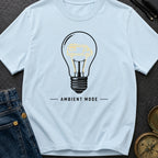 Switch To Ambient Mode - T-Shirt