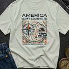 America Is My Campsite - T-Shirt