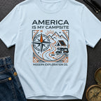America Is My Campsite - T-Shirt