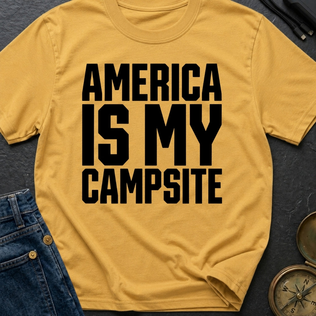 America Is My Campsite - T-Shirt