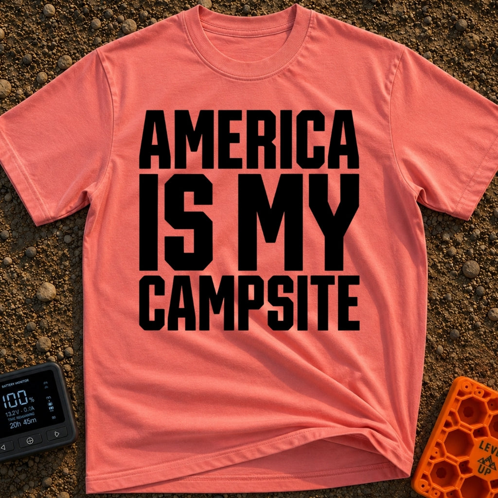 America Is My Campsite - T-Shirt in Watermelon - Bold, black, uppercase text reading "AMERICA IS MY CAMPSITE" stacked in...