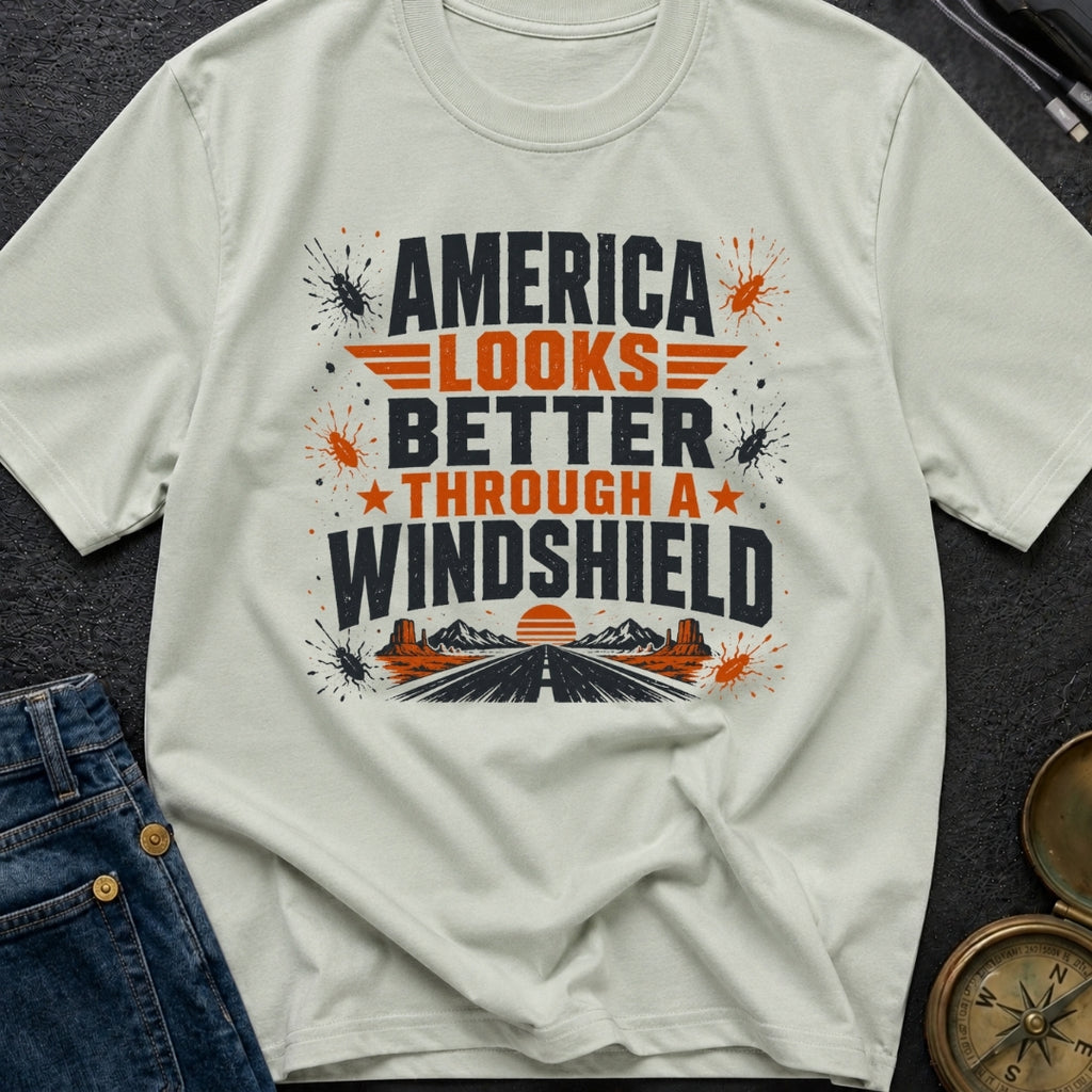 Better Through A Windshield - T-Shirt