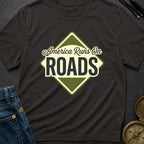 America runs On Roads - T-Shirt