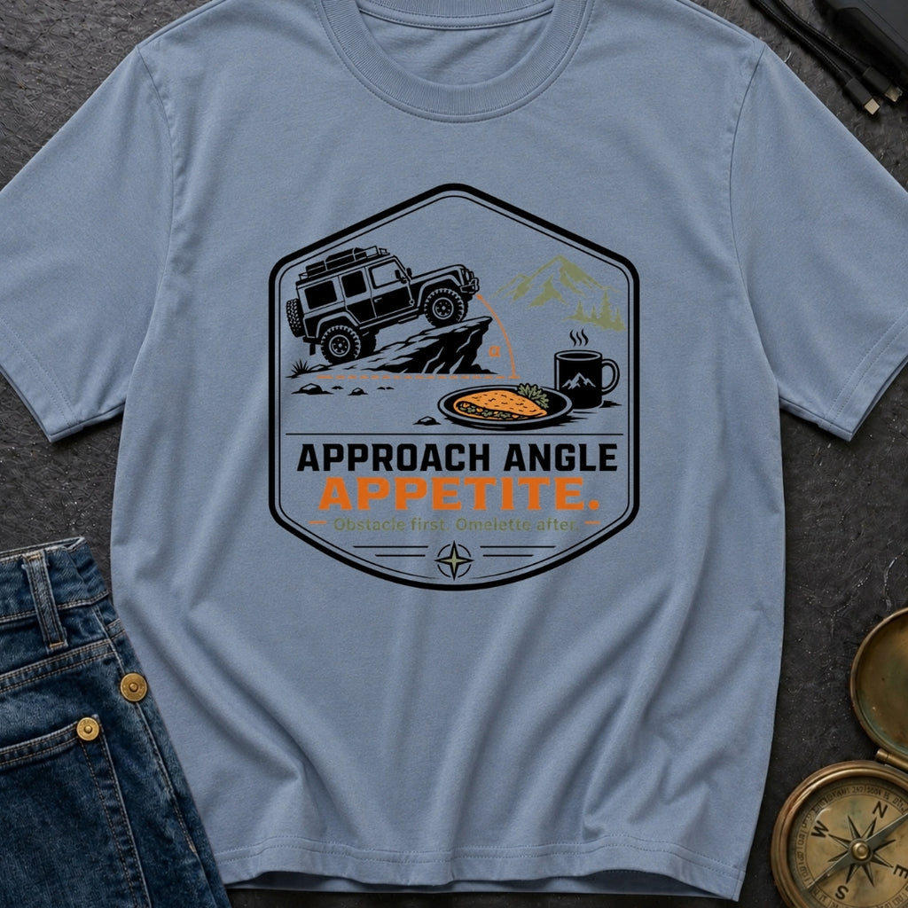 Approach Angle Appetite - T-Shirt
