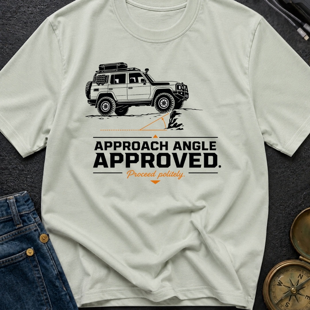 Approach Angle Approved - T-Shirt