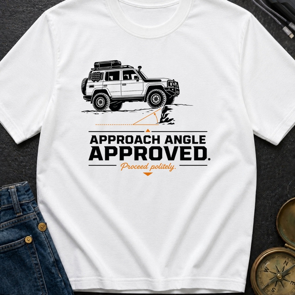 Approach Angle Approved - T-Shirt