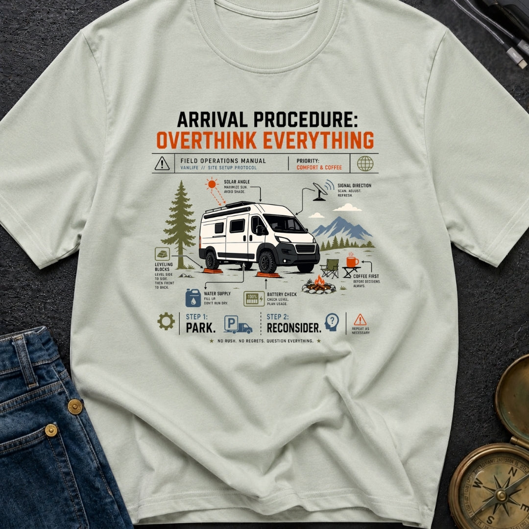 Overthinking The Arrival - T-Shirt