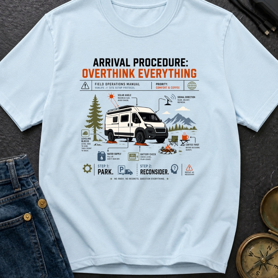 Overthinking The Arrival - T-Shirt