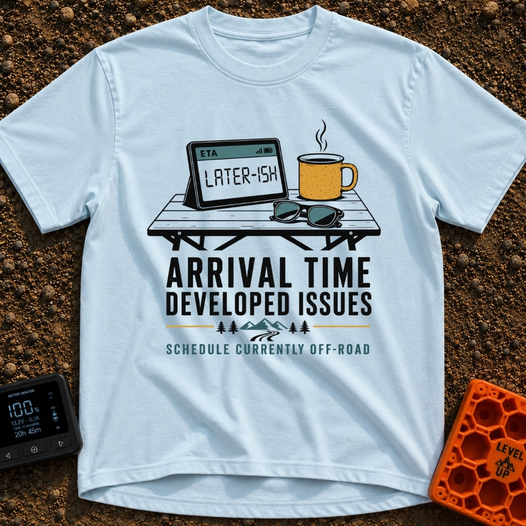Arrival Time Not Found - T-Shirt in Chambray - A graphic showing a folding camp table holding a tablet displaying the...