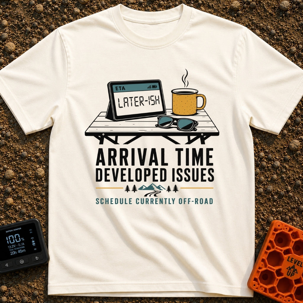 Arrival Time Not Found - T-Shirt in Ivory - A graphic showing a folding camp table holding a tablet displaying the words...