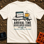 Arrival Time Not Found - T-Shirt in Ivory - A graphic showing a folding camp table holding a tablet displaying the words...