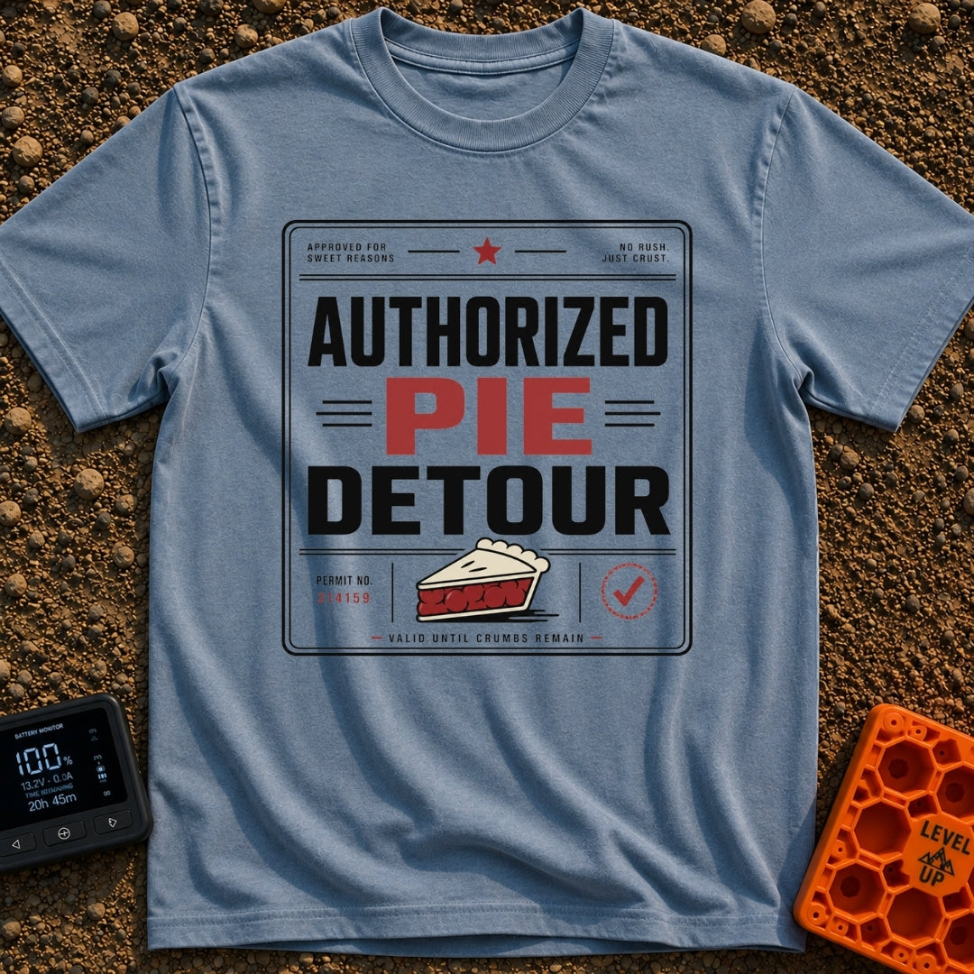 Will Detour For Pie - T-Shirt in Blue Jean - A typographic design formatted like an official permit or certificate...