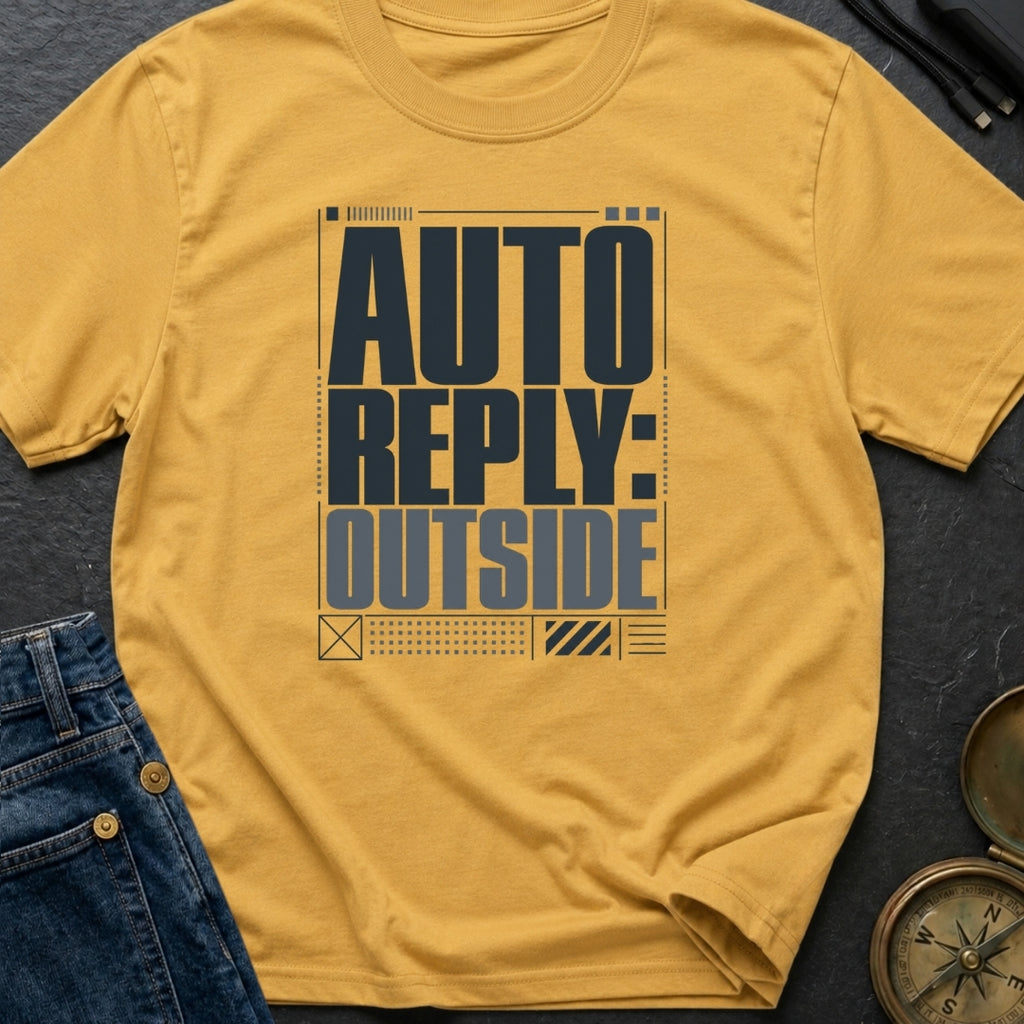 Auto Reply Outside - T-Shirt