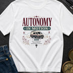 Autonomy In Motion - T-Shirt