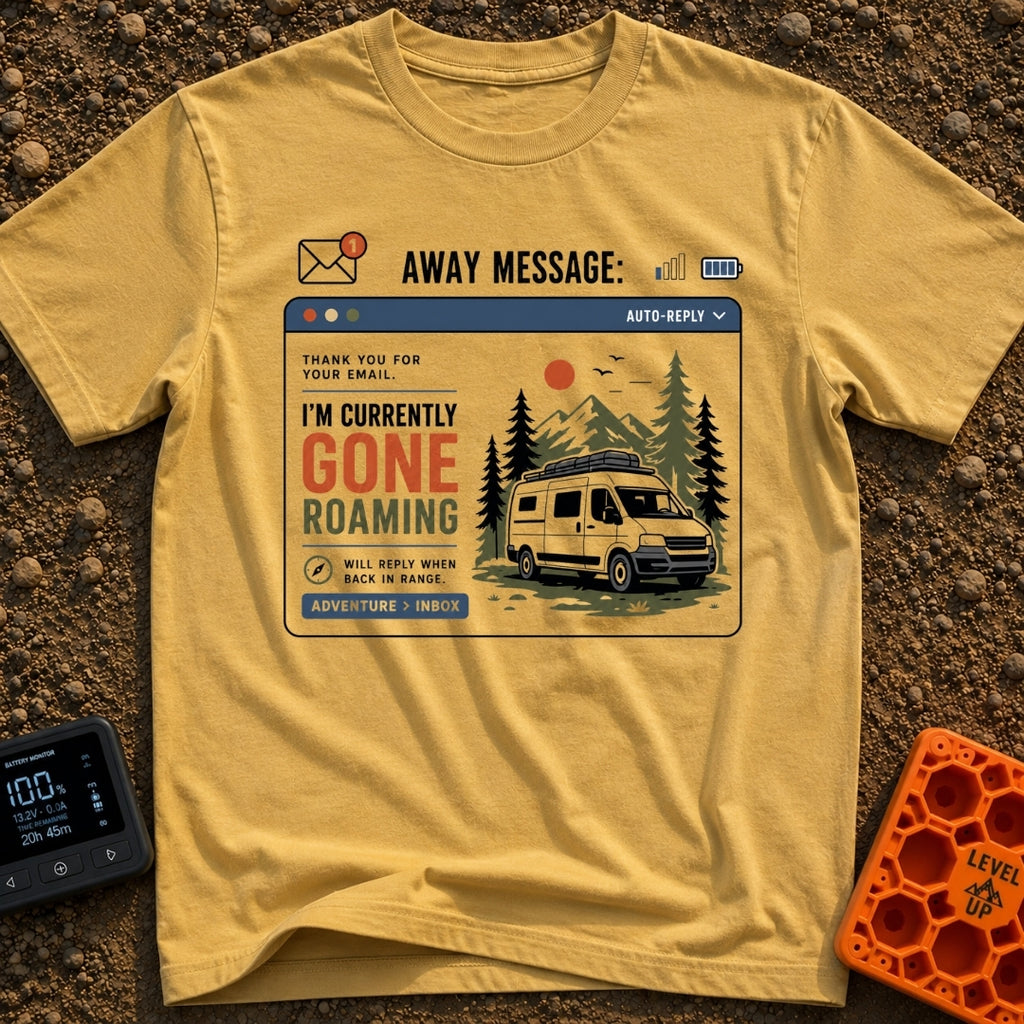Currently Gone Roaming - T-Shirt in Mustard - A digital window graphic depicting an email auto-reply with the text "I'M...