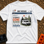Currently Gone Roaming - T-Shirt in White - A digital window graphic depicting an email auto-reply with the text "I'M...