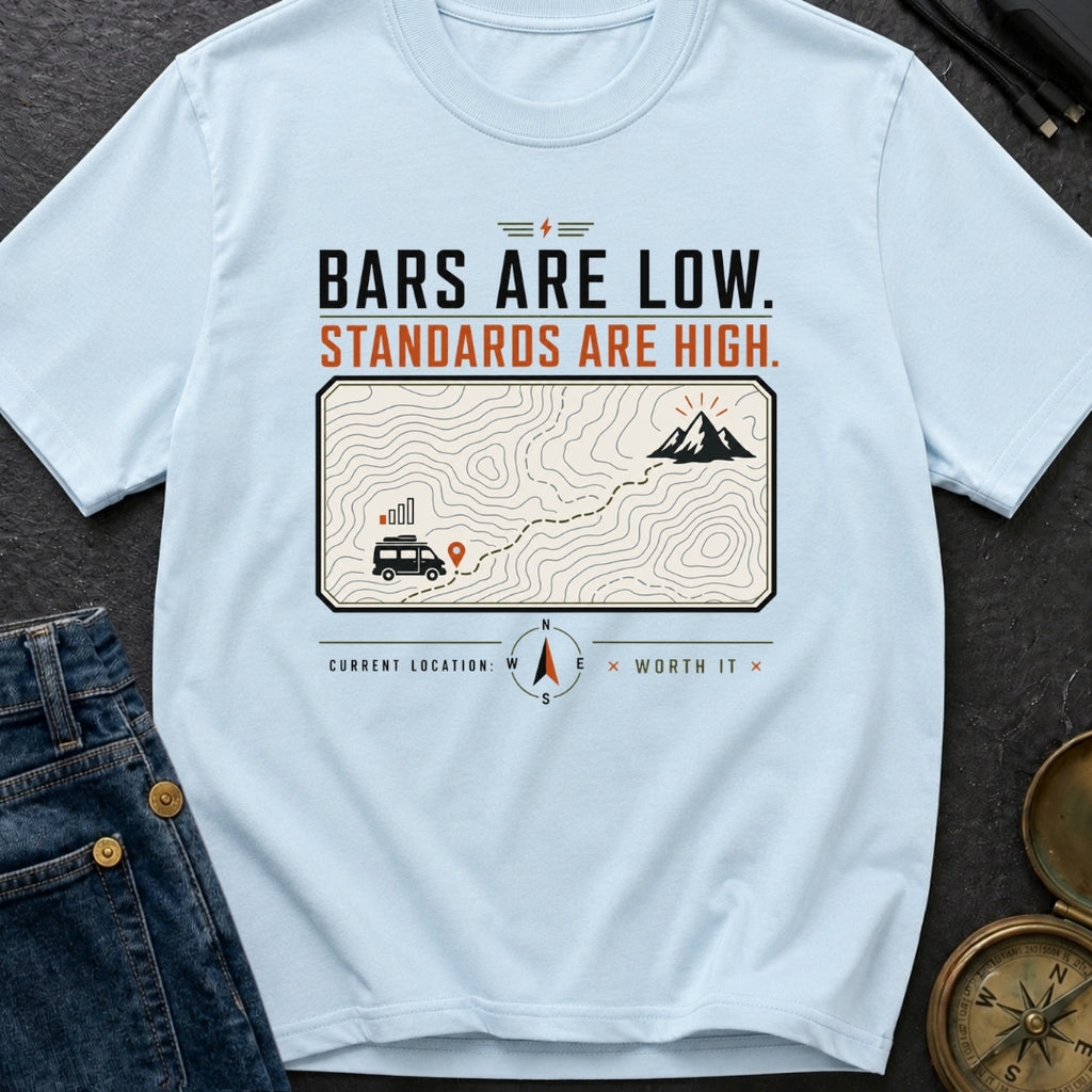 Low Bars High Standards - T-Shirt