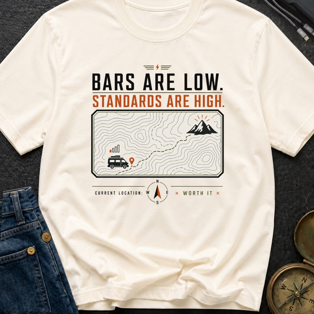 Low Bars High Standards - T-Shirt
