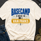 Basecamp Wherever I Park - T-Shirt