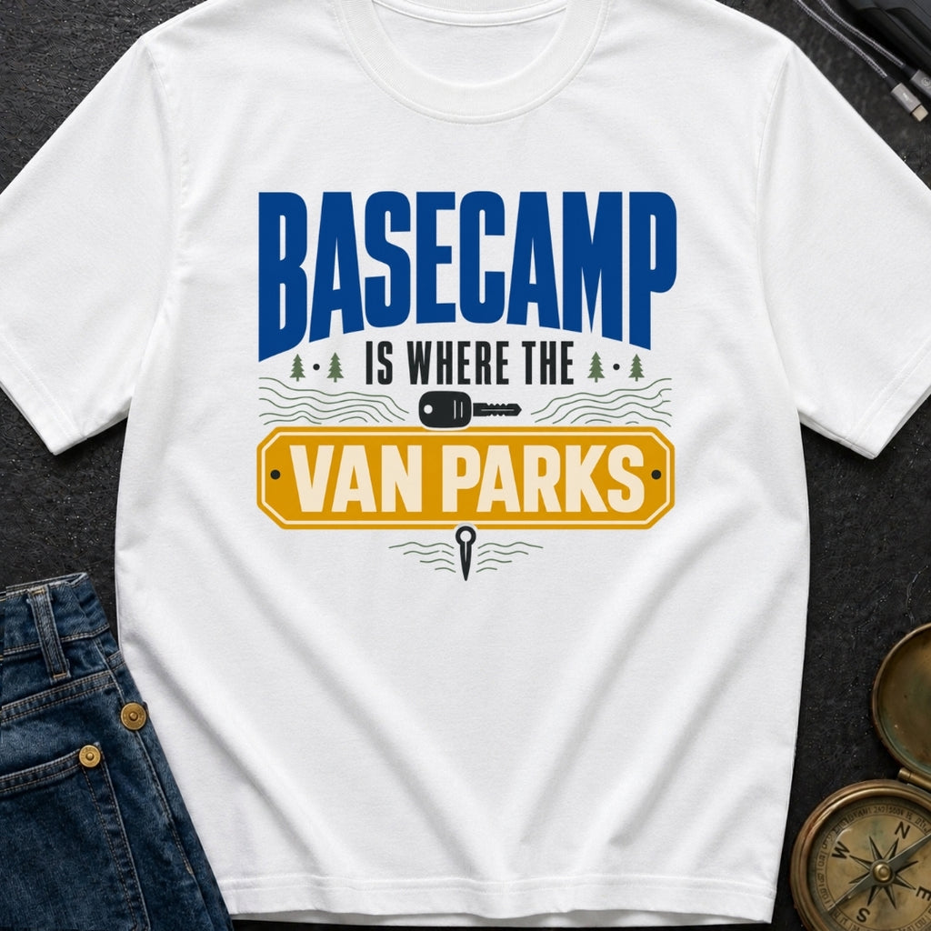 Basecamp Wherever I Park - T-Shirt