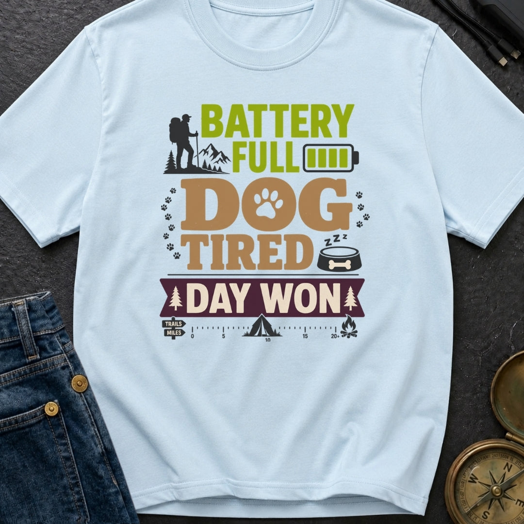 Battery Full Dog Tired - T-Shirt
