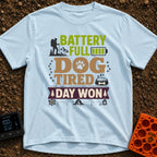 Battery Full Dog Tired - T-Shirt in Chambray - A typographic design reading "BATTERY FULL DOG TIRED DAY WON" featuring a...