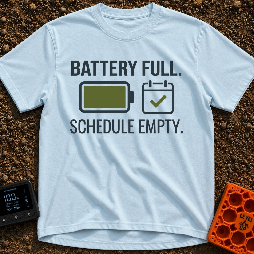 Fully Charged Life - T-Shirt in Chambray - The design features the text "BATTERY FULL." and "SCHEDULE EMPTY." surrounding...